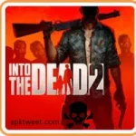 Into the Dead 2